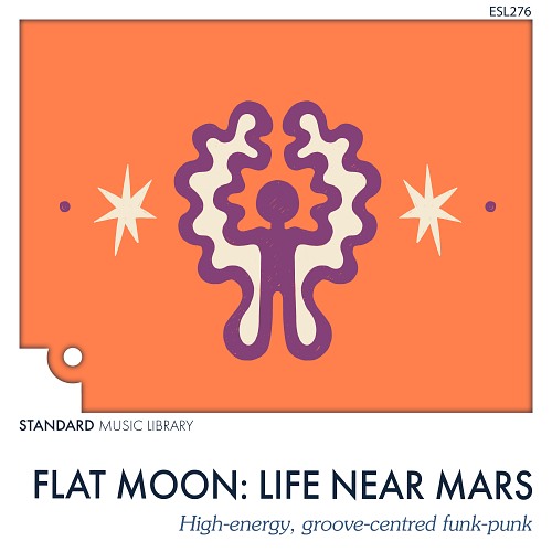 Flat Moon: Life Near Mars