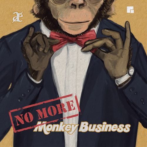 Axtell - No More Monkey Business