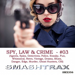SPY, LAW & CRIME - #03 (Agents, Spies, Detectives, Police, Sneaky, Fun, Sneaky, Whimsical, Retro, Vintage, Drama, Blues, Danger, Edge, Murder, 