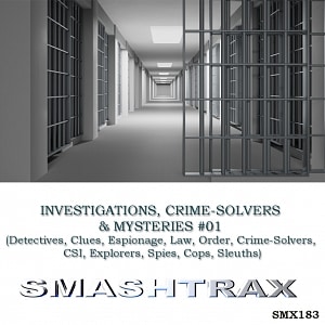 Investigations, Crime-Solvers & Mysteries Vol. 1