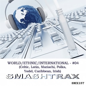 World/Ethnic/International Vol. 4 (Celtic, Latin, Mariachi, Polka, Yodel, Caribbean, Irish)