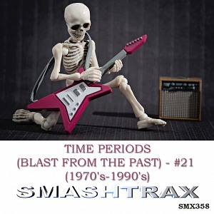 TIME PERIODS (BLAST FROM THE PAST) - #21 (1970's-1990's)