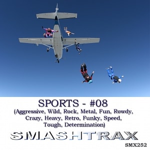 SPORTS - #08 (Aggressive, Wild, Rock, Metal, Fun, Rowdy, Crazy, Heavy, Retro, Funky, Speed, Tough, Determination)