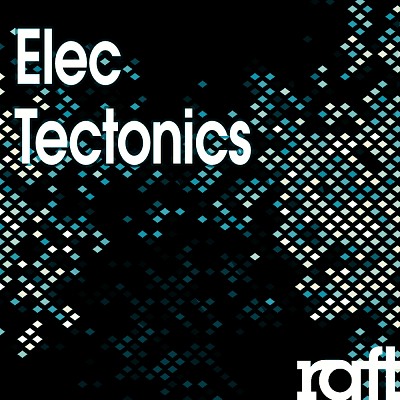 Elec-Tectonics