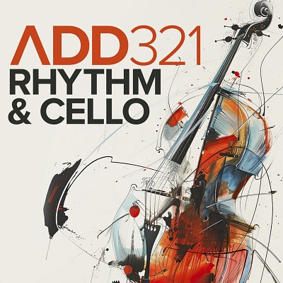 ADD321 - Rhythm & Cello