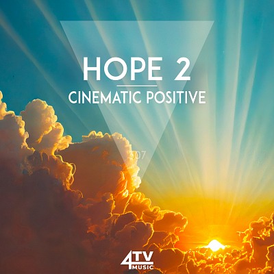 4TVM307 Hope 2 - Cinematic Positive