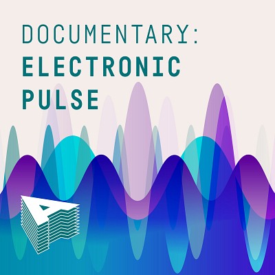 AU202 Documentary: Electronic Pulse