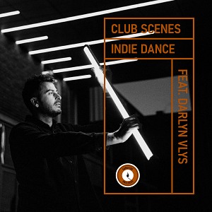 CLUB SCENES - INDIE DANCE