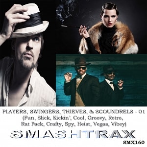 Players, Swingers, Thieves, And Scoundrels Vol. 1