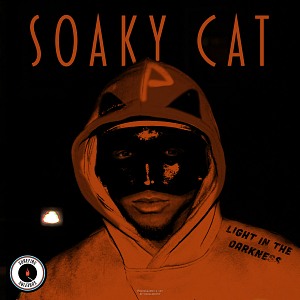 SOAKY CAT – LIGHT IN THE DARKNESS