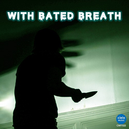 With Bated Breath