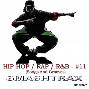 HIP-HOP / RAP / R&B - #11 (Songs And Grooves)