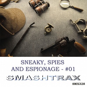 SNEAKY, SPIES AND ESPIONAGE - #01