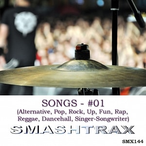 Songs Vol. 1 (Alt,Pop,Rock,Fun,Rap,Reggae,Dancehall,SongWtr)