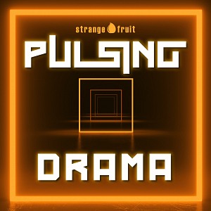 Pulsing Drama