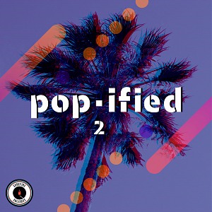 POP-IFIED Vol. 2