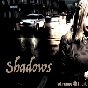 Shadows