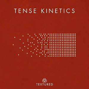 Tense Kinetics