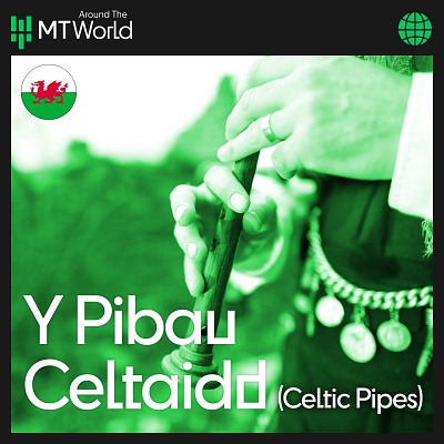 Y Pibau Celtaidd (Celtic Pipes)
