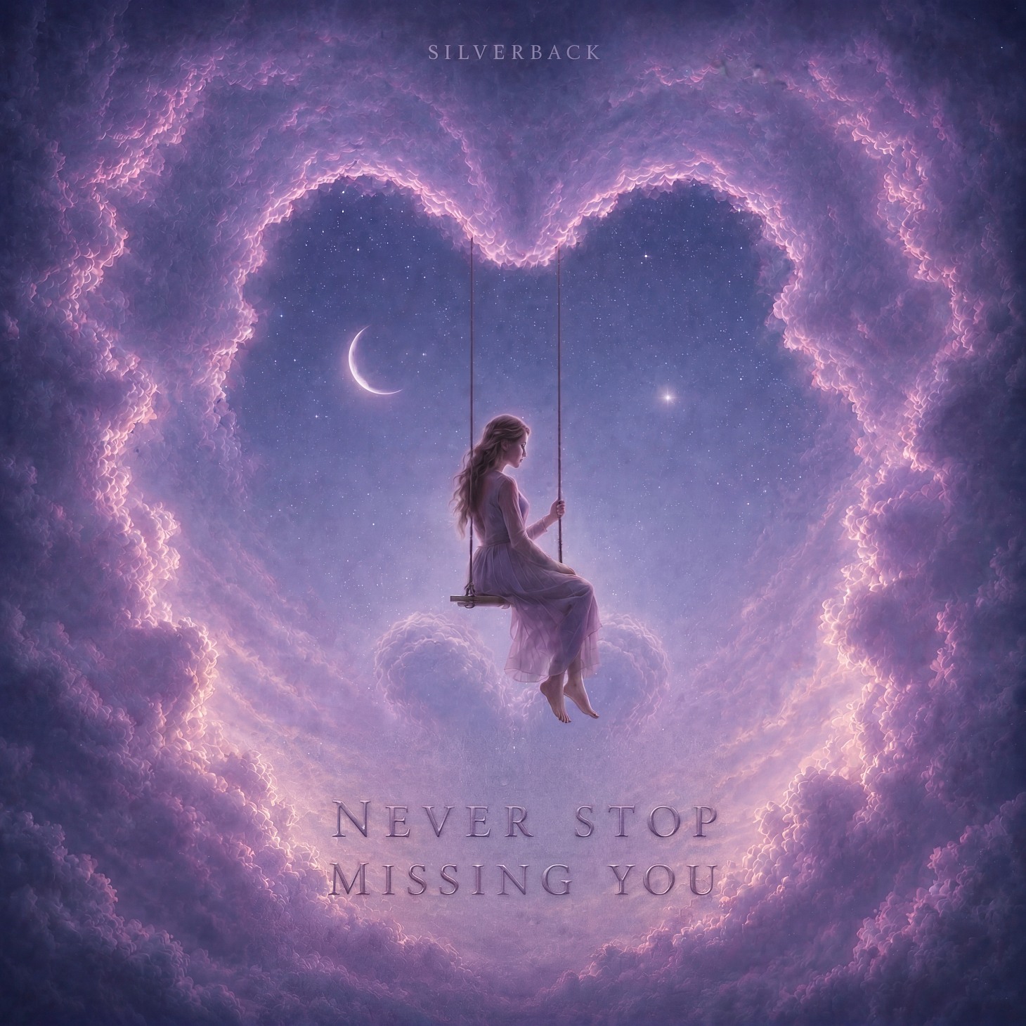 Never Stop Missing You