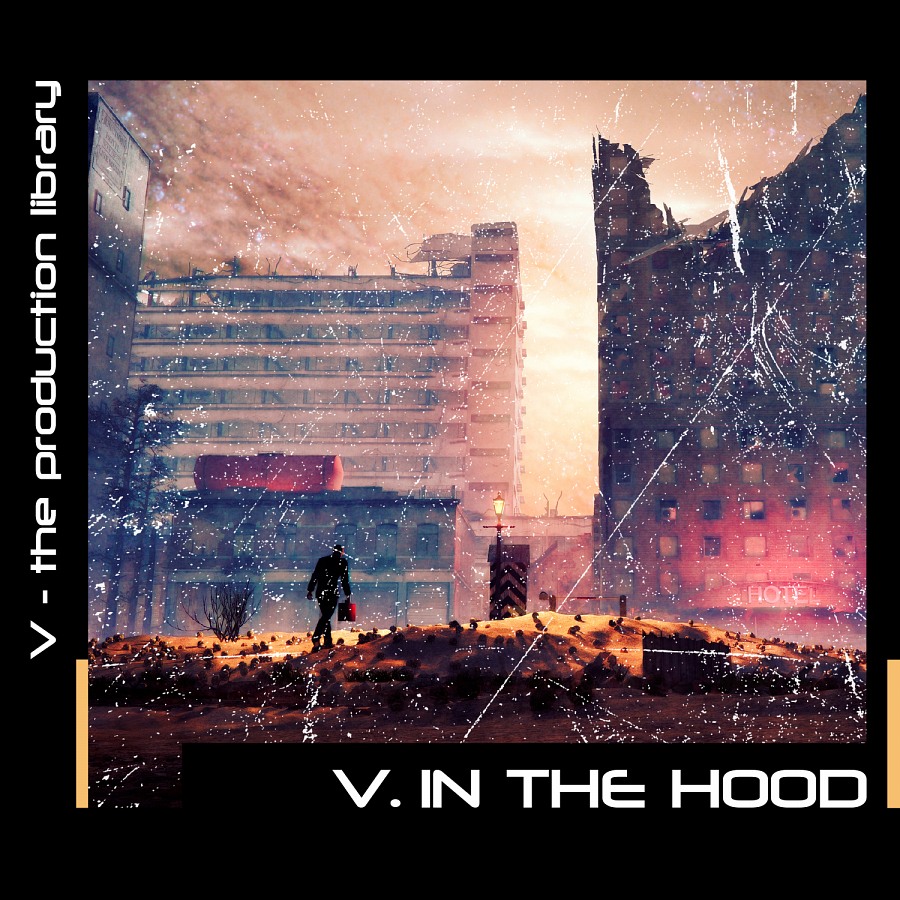 V.Inthe Hood