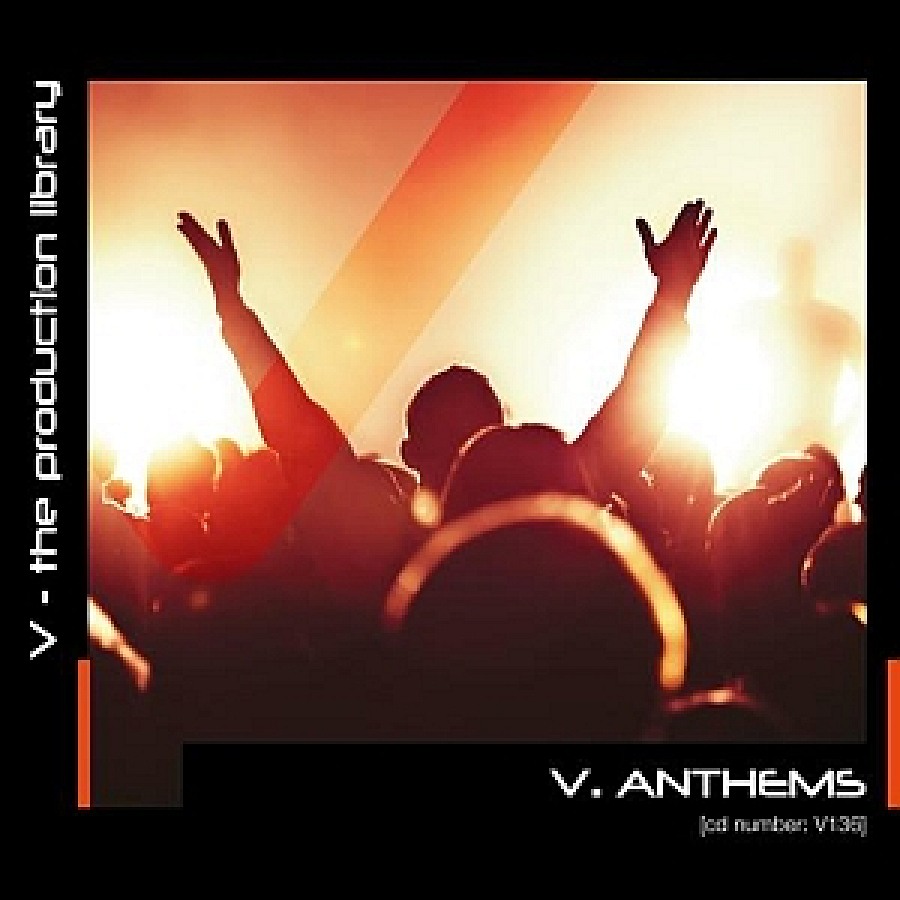 V.Anthems