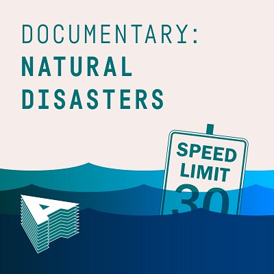 AU176 Documentary - Natural Distasters