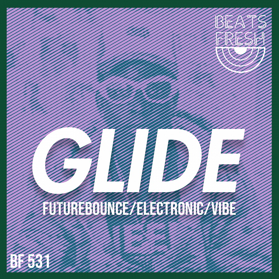 Glide