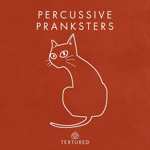 Percussive Pranksters