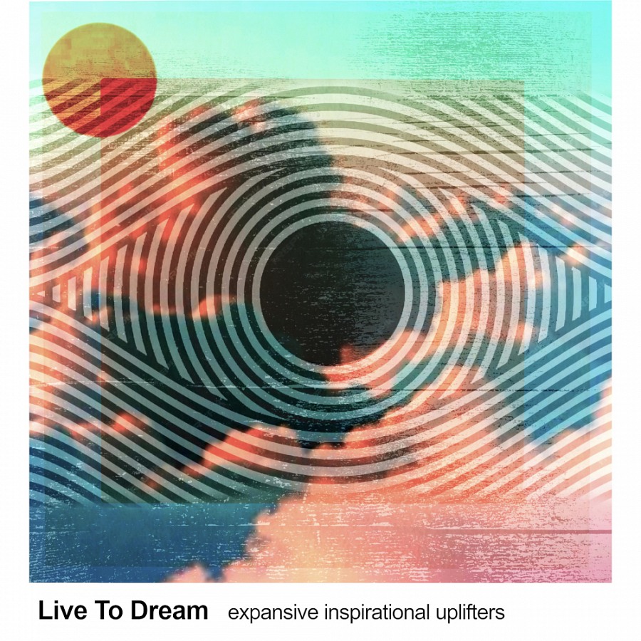 Live To Dream