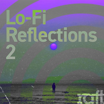 Lo-Fi Reflections 2