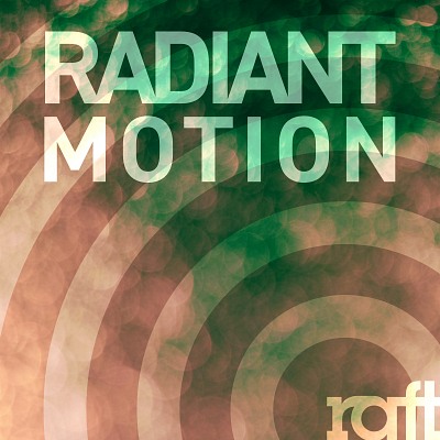 Radiant Motion