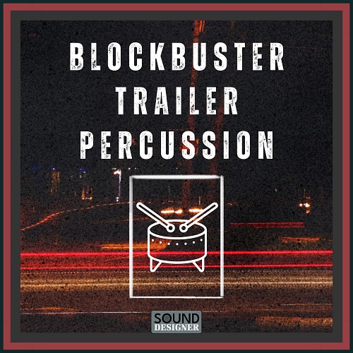 Blockbuster Trailer Percussion