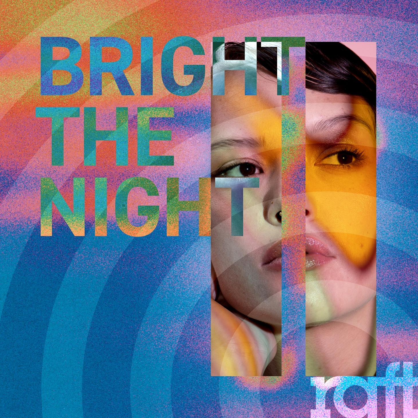 Bright The Night