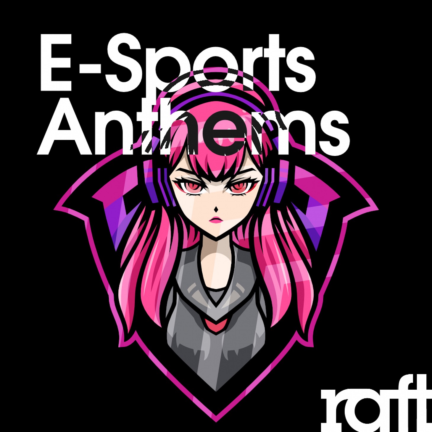 E-Sports Anthems