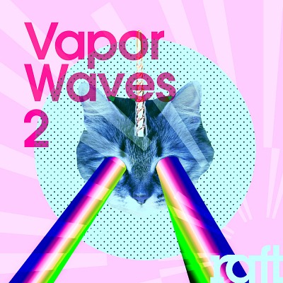 Vapor Waves 2