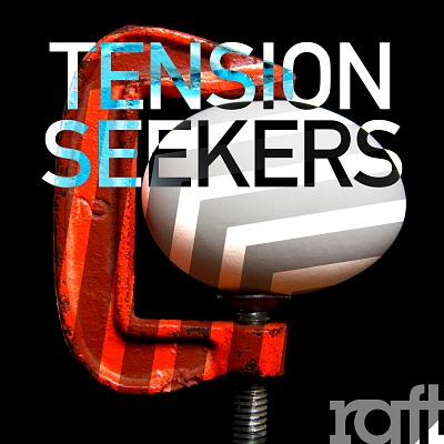 Tension Seekers