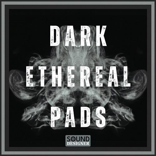 Dark Ethereal Pads