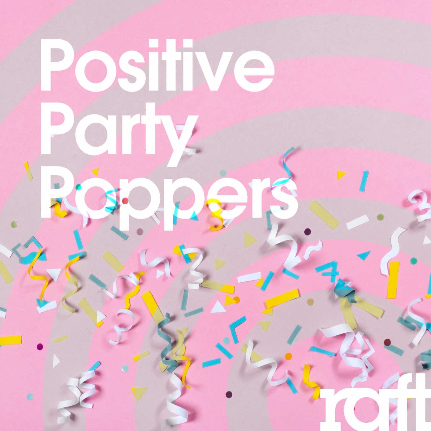 Positive Party Poppers