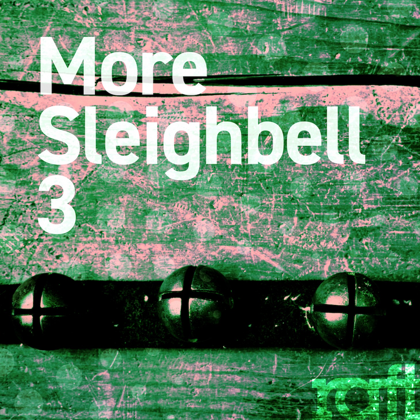 More Sleighbell 3