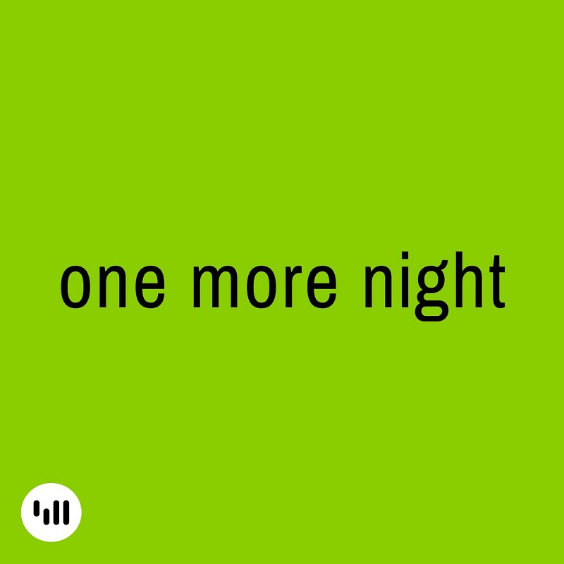 One More Night