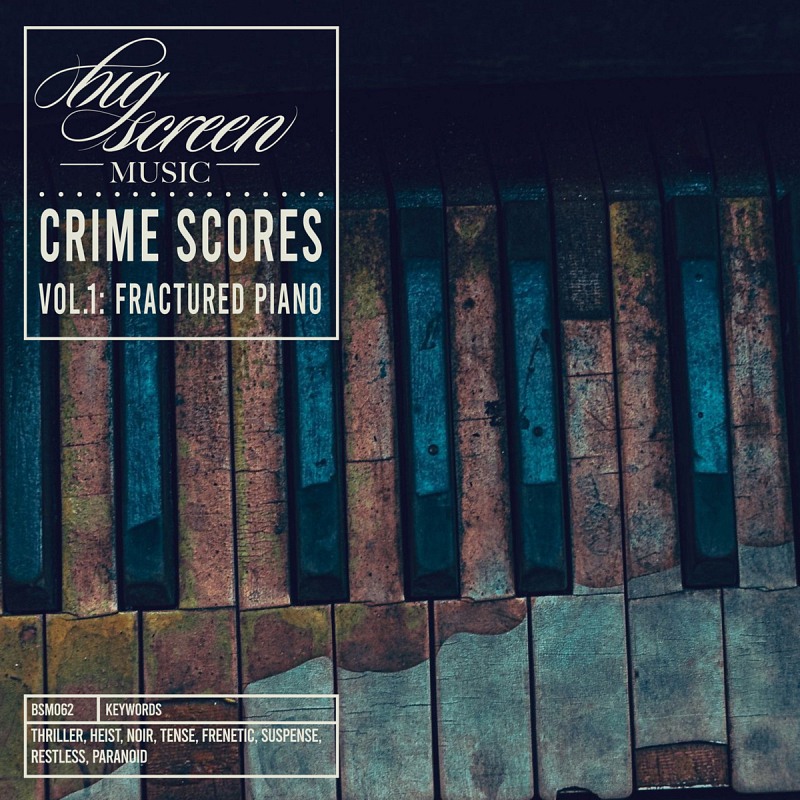 Crime Scores Vol. 1 Fractured Piano