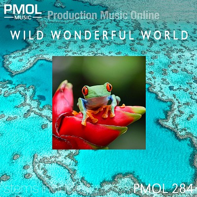 PMOL 284 Wild Wonderful World