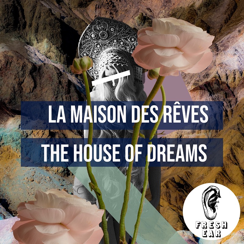 The House Of Dreams
