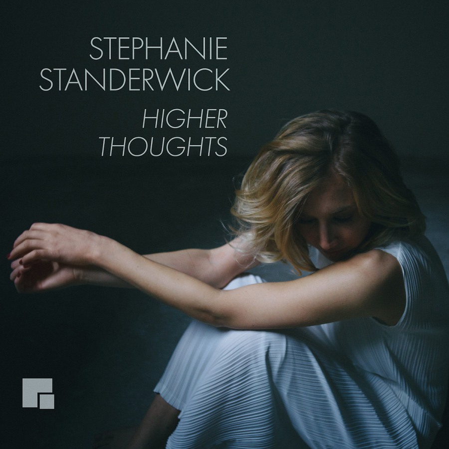 Stephanie Standerwick - Higher Thoughts