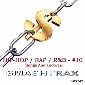 HIP-HOP / RAP / R&B - #10 (Songs And Grooves)
