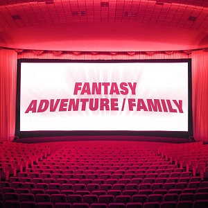 FANTASY / ADVENTURE / FAMILY