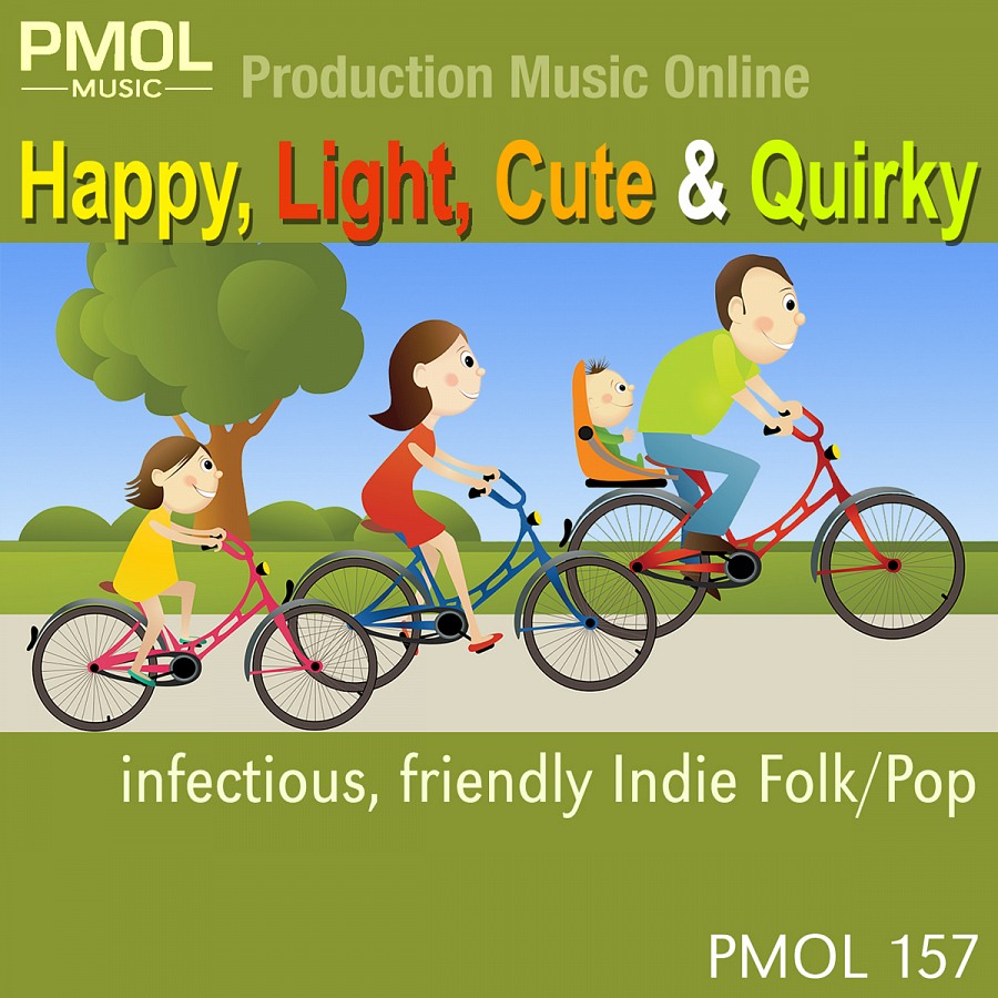 Happy, Light, Cute And Quirky