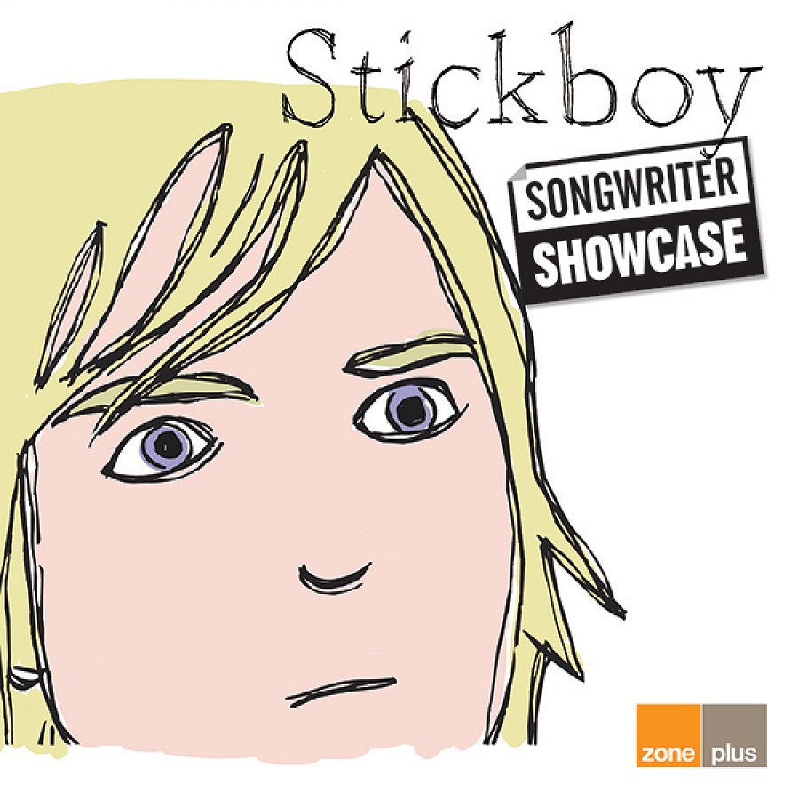Songwriter Showcase - Stickboy