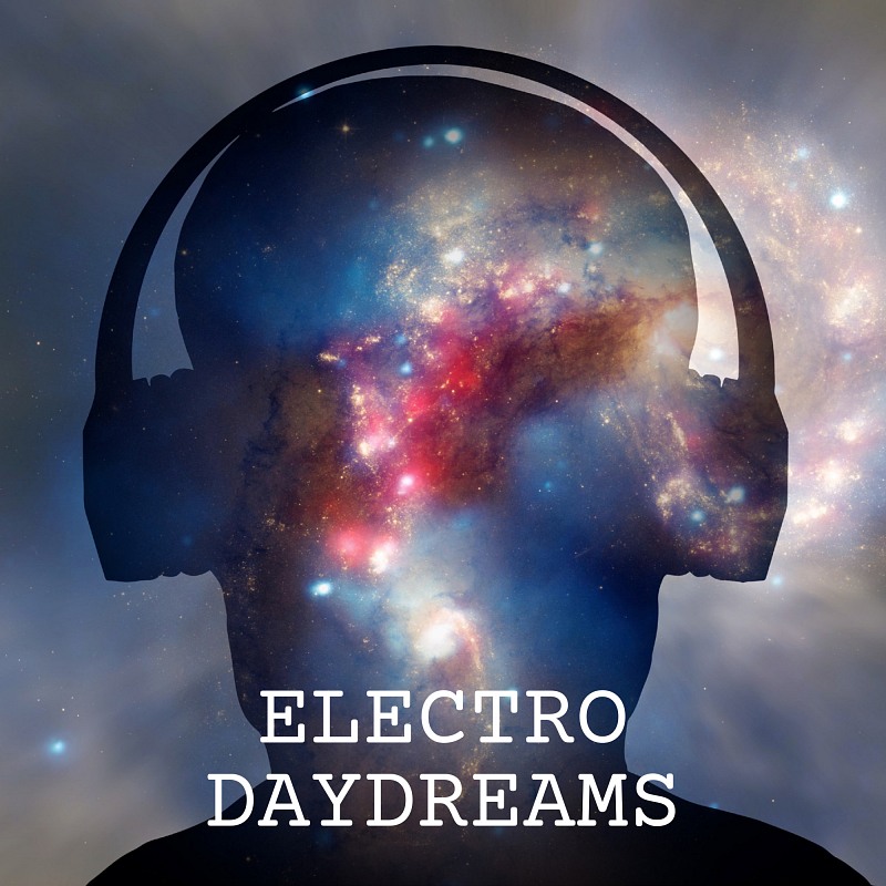 Electro Daydreams